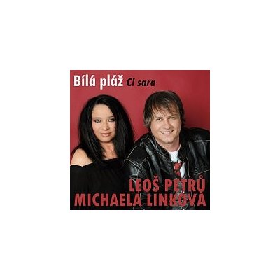 Leoš Petrů, Michaela Linková – Bílá pláž - Ci sara MP3