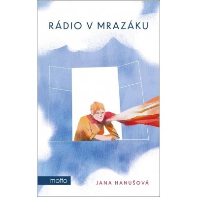 Rádio v mrazáku - Jana Hanušová