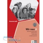 Wir neu 3 A2.2 – pracovní sešit – Hledejceny.cz