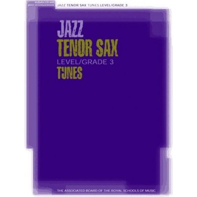 Jazz Tenor Sax Tunes Grade 3 +CD – Zboží Mobilmania