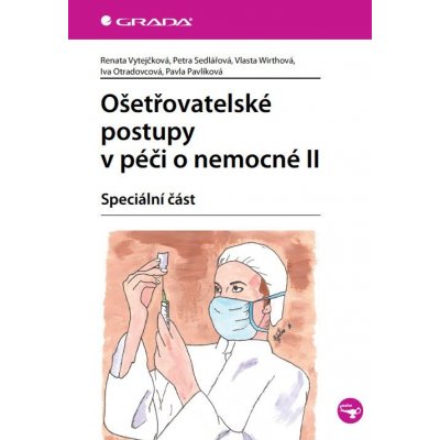 Ošetřovatelské postupy v péči o nemocné II – Zboží Mobilmania