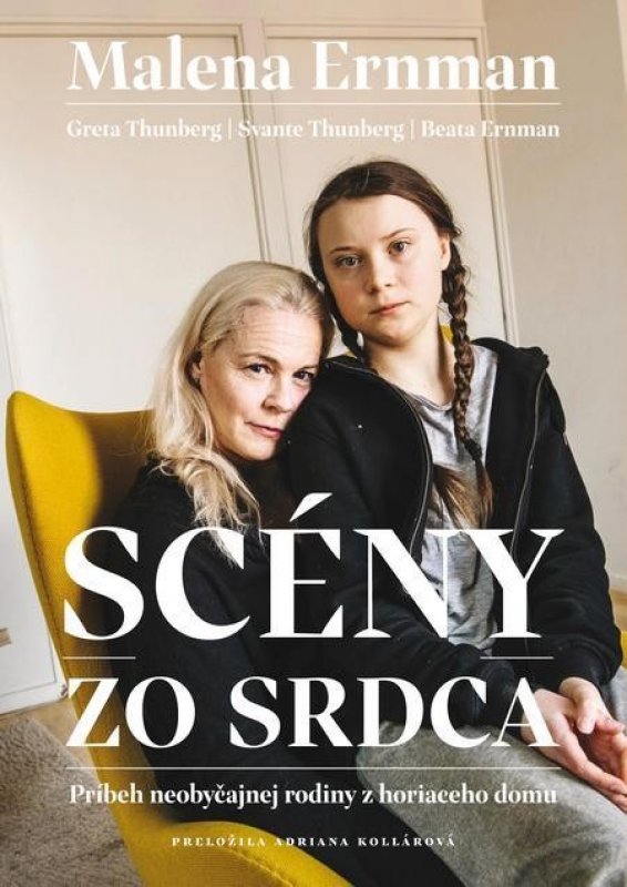 Sc ny Zo Srdca Malena Ernman Greta Thunberg Svante Thunberg Beata Sc ny Zo Srdca Malena Ernman Greta Thunberg Svante Thunberg Beata