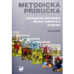 Metodická příručka-Ekologický přírodopis,Školní - Kvasničková,Švecová,Sedláček – Zbozi.Blesk.cz