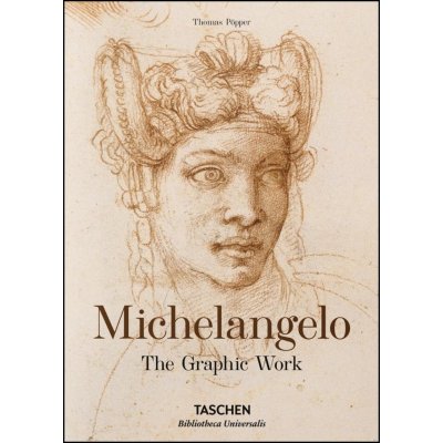 Michelangelo: Drawings Bibliotheca Universal... Taschen