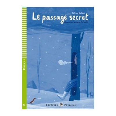 Lectures ELI Poussin 4 LE PASSAGE SECRET + CD – Hledejceny.cz