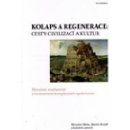 Kolaps a regenerace