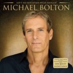 Michael Bolton - Ain't No Mountain High Enough CD – Hledejceny.cz