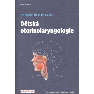 Dětská otorinolaryngologie – Zboží Mobilmania