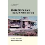 Southeast Asia's Modern Architecture – Hledejceny.cz