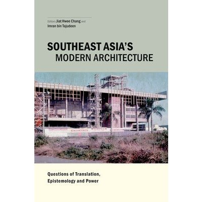 Southeast Asia's Modern Architecture – Hledejceny.cz