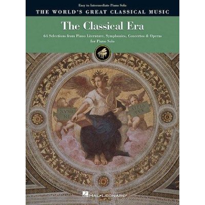 The World's Great Classical Music The Classical Era Easy/Intermediate Piano noty, sólo klavír – Sleviste.cz