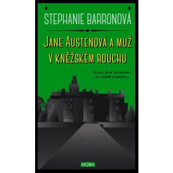 Jane Austenová a muž v kněžském rouchu - Stephanie Barronová