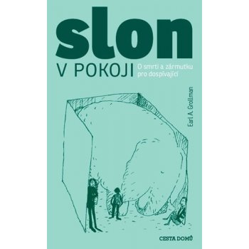 Slon v pokoji - Earl A. Grollman