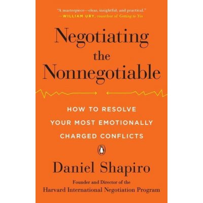 Negotiating the Nonnegotiable Daniel Shapiro – Zboží Dáma