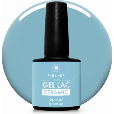 Enii Nails Gel lak Ceramic 106 Aura 10 ml – Hledejceny.cz