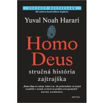 Homo deus - Yuval Noah Harari – Hledejceny.cz