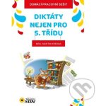 Domácí pracovní sešit - Diktáty - 5. třída - kolektiv – Hledejceny.cz