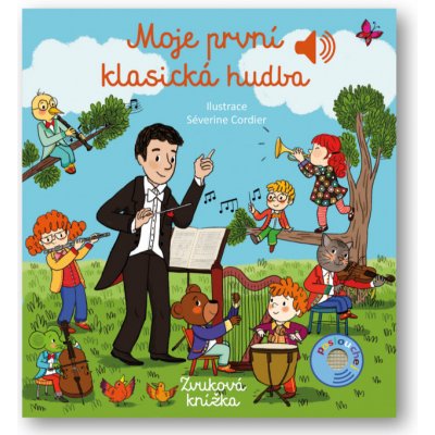 Moje první klasická hudba - Émilie Collet, Séverine Cordier ilustrátor