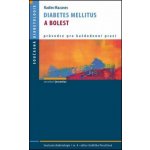 Diabetes mellitus a bolest Radim Mazanec – Hledejceny.cz