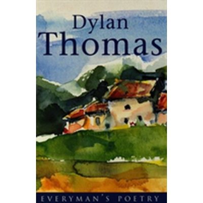 Dylan Thomas Dylan Thomas