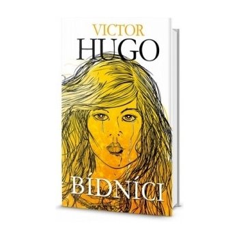 Bídníci Victor Hugo