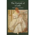 The Portrait of a Lady - Wordsworth Classics - Henry James – Hledejceny.cz