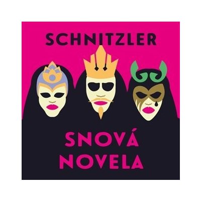 Snová novela - Arthur Schnitzler