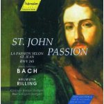 Johann Sebastian Bach - St. John Passion La Passion Selon St. Jean, BWV 245 CD – Hledejceny.cz