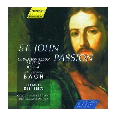 Johann Sebastian Bach - St. John Passion La Passion Selon St. Jean, BWV 245 CD – Zbozi.Blesk.cz