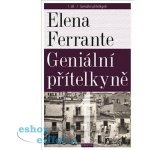 Geniální přítelkyně 1 – Hledejceny.cz