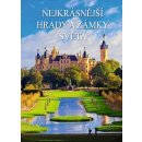 Nejkrásnější hrady a zámky světa - Trifoni Jasmina