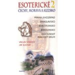 Esoterické Čechy, Morava a Sezsko.2. – Hledejceny.cz