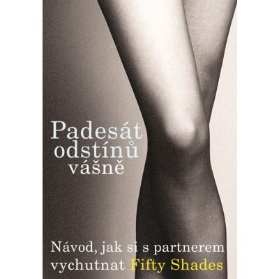 Padesát odstínů vášně: návod, jak si s partnerem vychutnat Fifty Shades – Zbozi.Blesk.cz