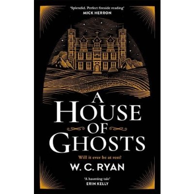 A House of Ghosts - W. C. Ryan – Hledejceny.cz