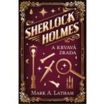 Sherlock Holmes a krvavá zrada – Zbozi.Blesk.cz