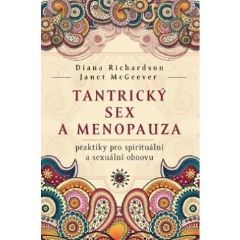 Tantrický sex a menopauza - Diana Richardson