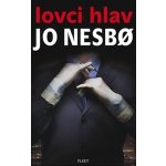 Lovci hlav - Jo Nesbo – Hledejceny.cz