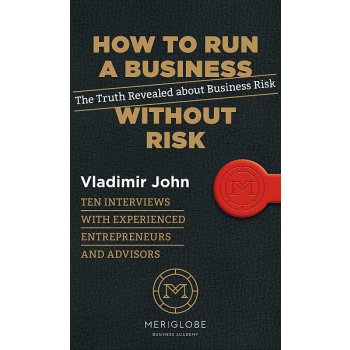 How to Run a Business Without Risk