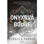 Onyxová bouře - Rebecca Yarros – Sleviste.cz