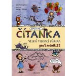 ČÍTANKA - VELKÁ TISKACÍ PÍSMENA - Dita Nastoupilová – Hledejceny.cz