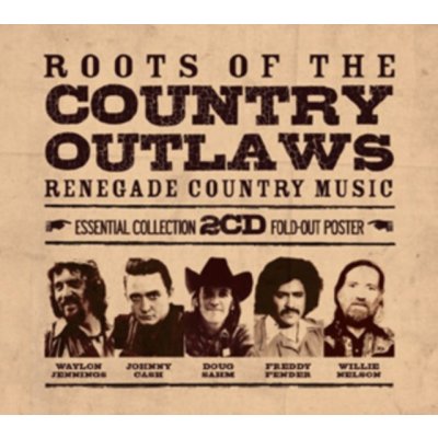 V/A - Roots Of The Country Outlaws CD – Zbozi.Blesk.cz