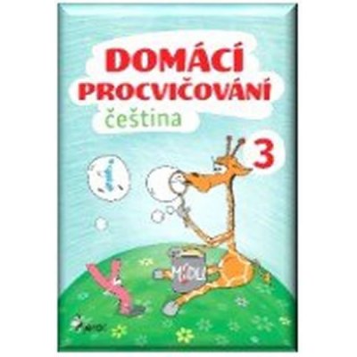 Šulc Petr - Domácí procvičování čeština 3 – Zbozi.Blesk.cz