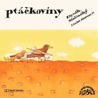 Ptáčkoviny - Malinský Zbyněk