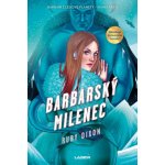 Barbarský milenec - Ruby Dixon – Zboží Dáma Barbarský milenec - Ruby Dixon – Zboží Dáma