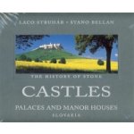 Castles palaces and manor houses Slovakia / Hrady angl. Laco Struhár, Stano Bellan – Zboží Mobilmania