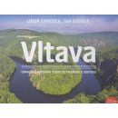 Vltava - Obrazové putování řekou od pramene k soutoku + CD - Chvojka Libor, Kavale Jan