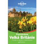 Poznáváme Velká Británie Lonely Planet – Sleviste.cz