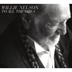 NELSON WILLIE - To all the girls… – Hledejceny.cz