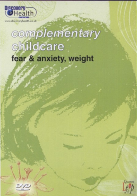 Complementary Childcare: Fear and Anxiety, Weight DVD