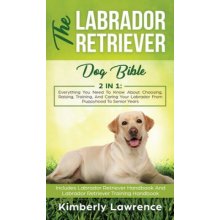 Labrador Retriever Dog Bible